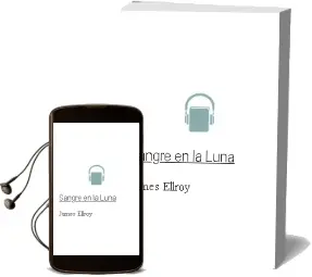 Descargar AudioLibro Sangre en la Luna de James Ellroy año 2001