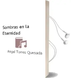 Descargar AudioLibro Sombras en la Eternidad de Angel Torres Quesada año 2001
