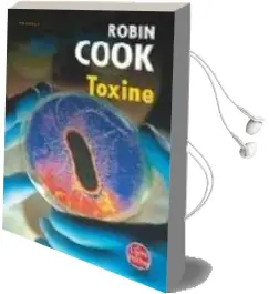 Descargar AudioLibro Toxine de Robin Cook año 2001