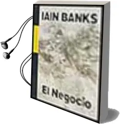 Descargar AudioLibro El Negocio de Iain Banks año 2001