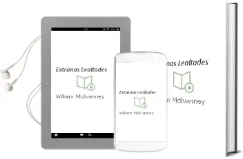 Descargar AudioLibro Extrañas Lealtades de William Mcilvanney año 2001
