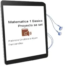 Descargar AudioLibro Matemática. 1° Básico. Proyecto sé [Set]  de Patricia Cristina O\'Ryan Fernández año 2001