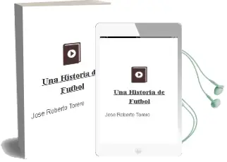 Descargar AudioLibro Una Historia de Fútbol de José Roberto Torero año 2001