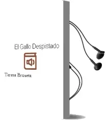 Descargar AudioLibro El Gallo Despistado de Teresa Broseta año 2001