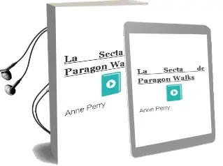 Descargar AudioLibro La Secta de Paragon Walks de Anne Perry año 2001
