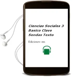 Descargar AudioLibro Ciencias Sociales. 3° Básico. Clave Sendas. Texto  de Ediciones Sm año 2001