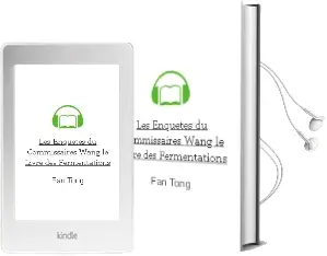 Descargar AudioLibro Les Enquetes du Commissaires Wang: Le Livre des Fermentations de Fan Tong año 2001