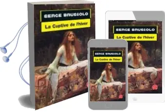 Descargar AudioLibro La Captive de l Hiver de Serge Brussolo año 2001
