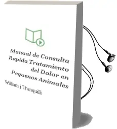 Descargar AudioLibro Manual de Consulta Rapida Tratamiento del Dolor en Pequeños Animales de William J, Tranquilli año 2001