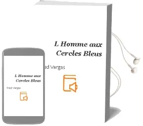 Descargar AudioLibro L Homme aux Cercles Bleus de Fred Vargas año 2002