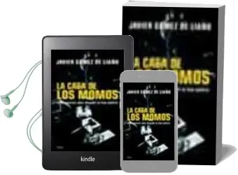 Descargar AudioLibro La Casa de los Momos de Javier Gomez De Liaño año 2002