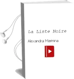 Descargar AudioLibro La Liste Noire de Alexandra Marinina año 2002