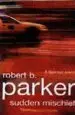 AudioLibro Sudden Mischief de Robert B. Parker