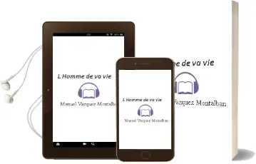 Descargar AudioLibro L Homme de va vie de Manuel Vazquez Montalban año 2002