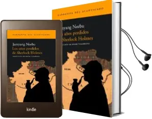 Descargar AudioLibro Los Años Perdidos de Sherlock Holmes de Jamyang Norbu año 2002