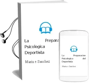 Descargar AudioLibro La Preparacion Psicologica del Deportista de Maria E. Sanchez año 2002