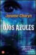 AudioLibro Ojos Azules de Jerome Charyn
