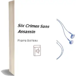 Descargar AudioLibro Six Crimes Sans Assassin de Pierre Boileau año 2002