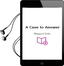 Descargar AudioLibro A Case to Answer de Margaret Yorke año 2002