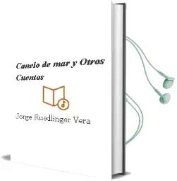Descargar AudioLibro Canelo de mar y Otros Cuentos de Jorge Ruedlinger Vera año 2002