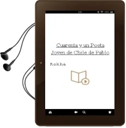 Descargar AudioLibro Cuarenta y un Poeta Joven de Chile de Pablo De Rokha año 2002