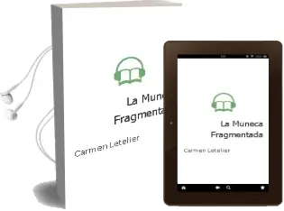 Descargar AudioLibro La Muñeca Fragmentada de Carmen Letelier año 2002