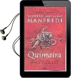 Descargar AudioLibro Quimaira de Valerio Massimo Manfredi año 2002