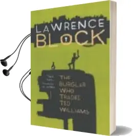 Descargar AudioLibro The Burglar who Traded ted Williams de Lawrence Block año 2002