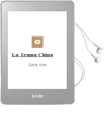Descargar AudioLibro La Trama China de Lisa See año 2002