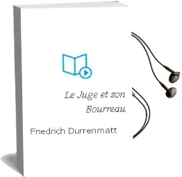 Descargar AudioLibro Le Juge et son Bourreau de Friedrich Dürrenmatt año 2002