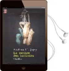 Descargar AudioLibro Le Ventre des Lucioles de Andrea H. Japp año 2002