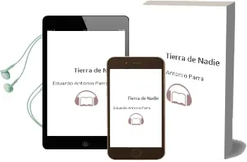 Descargar AudioLibro Tierra de Nadie de Eduardo Antonio Parra año 2002