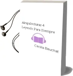 Descargar AudioLibro Atrapalecturas 4 Leyendo para Siempre de Cecilia Beuchat año 2002