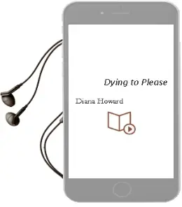 Descargar AudioLibro Dying to Please de Diana Howard año 2002
