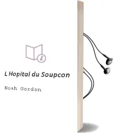 Descargar AudioLibro L Hopital du Soupçon de Noah Gordon año 2002