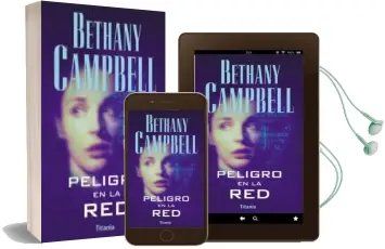 Descargar AudioLibro Peligro en la red de Bethany Campbell año 2002