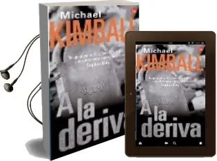 Descargar AudioLibro A la Deriva de Michael Kimball año 2002