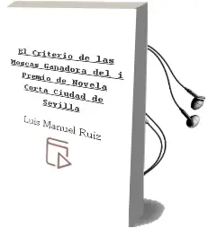 Descargar AudioLibro El Criterio de las Moscas (Ganadora del i Premio de Novela Corta Ciudad de Sevilla) de Luis Manuel Ruiz año 2002