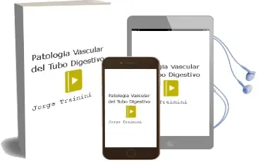 Descargar AudioLibro Patologia Vascular del Tubo Digestivo de Jorge Trainini año 2002