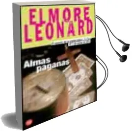Descargar AudioLibro Almas Paganas de Elmore Leonard año 2002