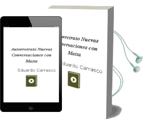 Descargar AudioLibro Autorretrato. Nuevas Conversaciones con Matta de Eduardo Carrasco año 2002