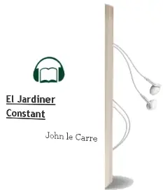 Descargar AudioLibro El Jardiner Constant de John Le Carre año 2002