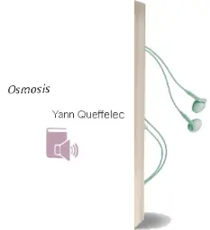 Descargar AudioLibro Osmosis de Yann Queffelec año 2002