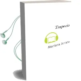 Descargar AudioLibro Trapecio de Mariana Arrate año 2002