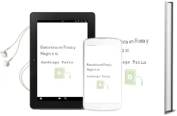 Descargar AudioLibro Barcelona en Rosa y Negro s. xx de Santiago Tarin año 2002