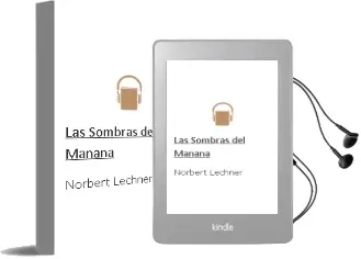 Descargar AudioLibro Las Sombras del Mañana de Norbert Lechner año 2002