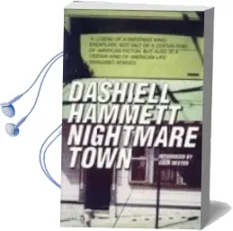 Descargar AudioLibro Nightmare Town: Stories de Dashiell Hammett año 2002