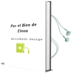 Descargar AudioLibro Por el Bien de Elena de Elizabeth George año 2002