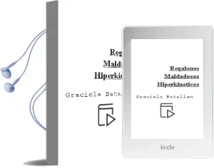Descargar AudioLibro Regalones, Maldadosos, Hiperkinéticos de Graciela Batallán año 2002