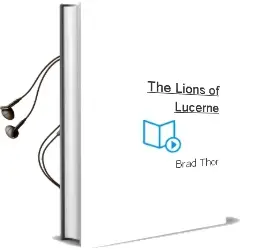 Descargar AudioLibro The Lions of Lucerne de Brad Thor año 2002
